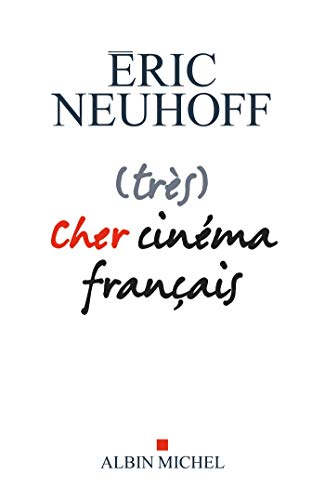 (très) Cher cinéma français