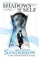 Shadows of Self (Mistborn, #5)