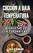 COCCIÓN A BAJA TEMPERATURA:...