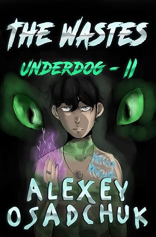The Wastes by Alexey Osadchuk book cover