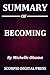 SUMMARY Of BECOMING BY MICH...