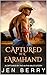 Captured by a Farmhand: An ...