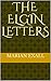 The Elgin Letters