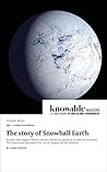 The story of Snowball Earth