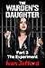The Warden's Daughter, Part...