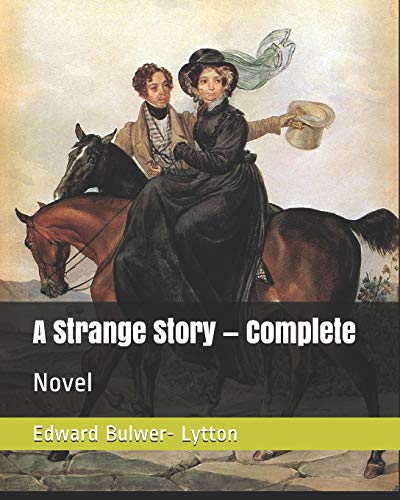 A Strange Story — Complete: Novel
