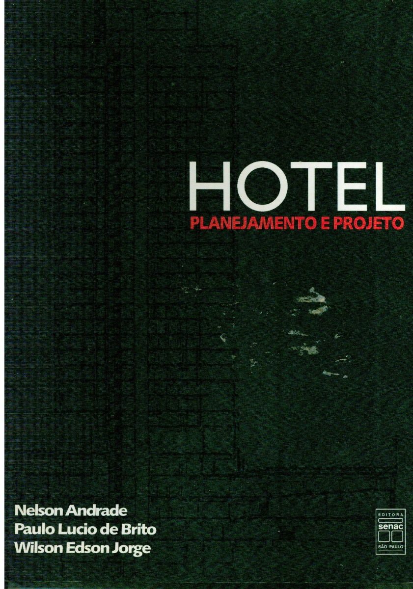 HOTEL PLANEJAMENTO E PROJETO (Unknown Binding)