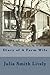 Diary of A Farm Wife: The Recollections of Julia Verlinder Smith Lively