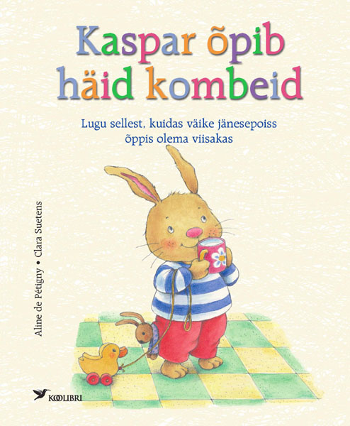 Kaspar õpib häid kombeid (Hardcover)