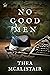 No Good Men
