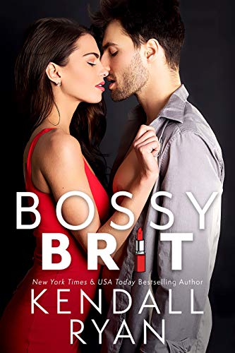 Bossy Brit (Kindle Edition)