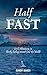 Half Fast by Randy Baker