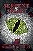 Serpent & Spirit (Blood of ...