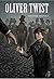 Oliver Twist by Charles Dickens