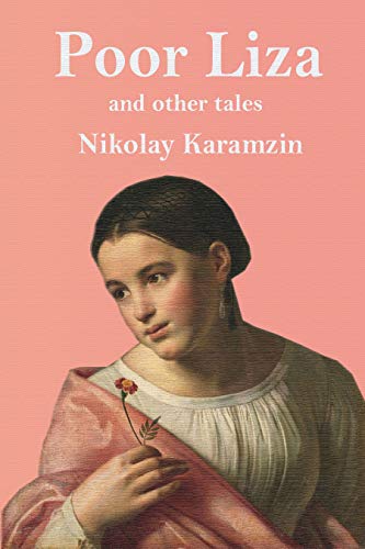 Poor Liza and Other Tales (Kindle Edition)