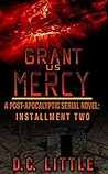 Grant Us Mercy by D.C. Little