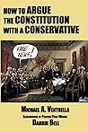 How to Argue the Constitution with a Conservative