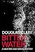 Bitter Water (Masters and G...