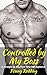 Controlled by My Boss: A St...
