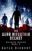 The Bear Mountain Secret