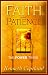 Faith & Patience by Kenneth Copeland