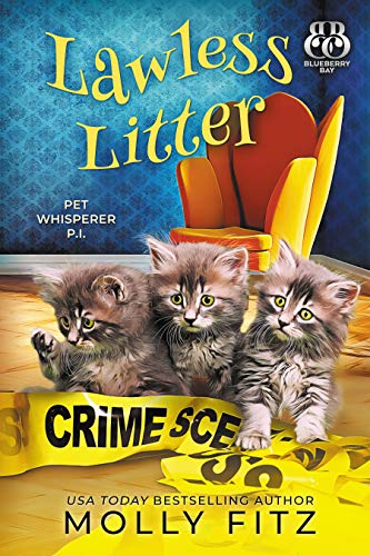 Lawless Litter (Pet Whisperer P.I. #11)