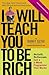 I Will Teach You To Be Rich: No guilt, no excuses - just a 6-week programme that works