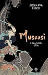 Muszasi by Eidzsi Josikava