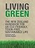 Living Green: the New Zealand Handbook for an Eco-friendly, Toxin-free, Sustainable Life