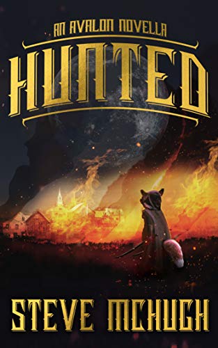 Hunted (The Avalon Chronicles, #3.5)