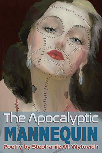 The Apocalyptic Mannequin (Paperback)