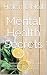 Mental Health Secrets: 81+ ...