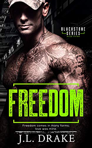 Freedom (Blackstone, #3)
