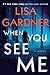 When You See Me (Detective D.D. Warren, #11; Gardner Universe, #20)