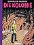 Die Kolonie