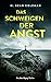 Das Schweigen der Angst (Ein Alex-Ripley-Thriller)