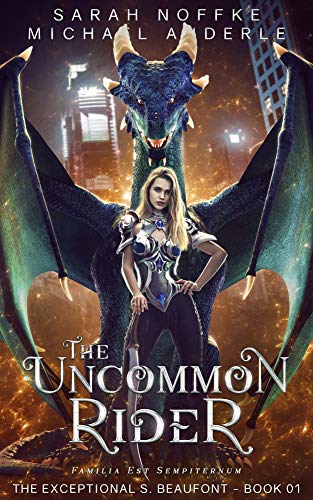 The Uncommon Rider (The Exceptional S. Beaufont, #1)