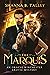 The Marquis (Book 1 of The Oracle Winchester Dark Romance Mystery Series)