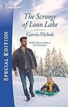 The Scrooge of Loon Lake by Carrie Nichols