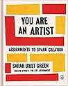 You Are an Artist...
