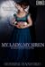 My Lady My Siren (The Marri...