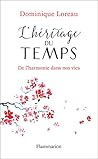 L'héritage du temps (L'art de...)
