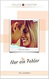 Nur ein Fehler (College Lovestories 1) Nur ein Fehler (College Lovestories 1)