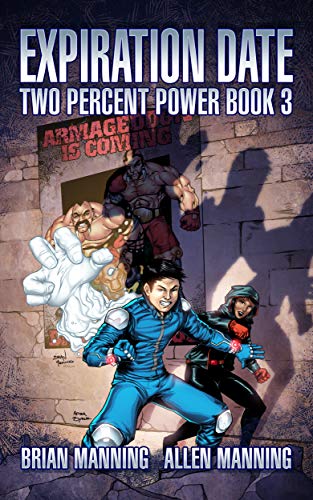 Expiration Date (Two Percent Power #3)
