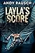 Layla's Score