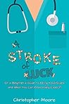 A Stroke of Luck:...