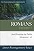Romans, Volume 1: Justification by Faith (Romans 1-4)