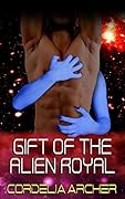 Gift of the Alien Royal