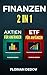 Finanzen 2 in 1: Der schnel...