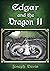 Edgar and the Dragon II